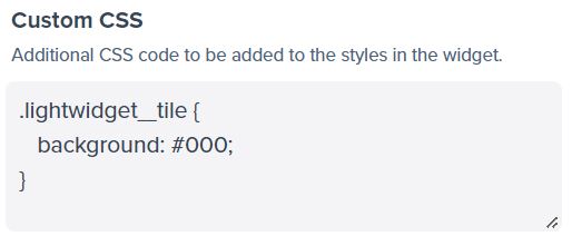 Screenshot showing the Custom CSS field in our widget creator with example code snippet.