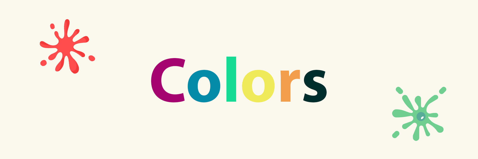 Illustration showing colors caption, each letter is in a different, vibrant color. In the corners there are colorful paint splashes.
